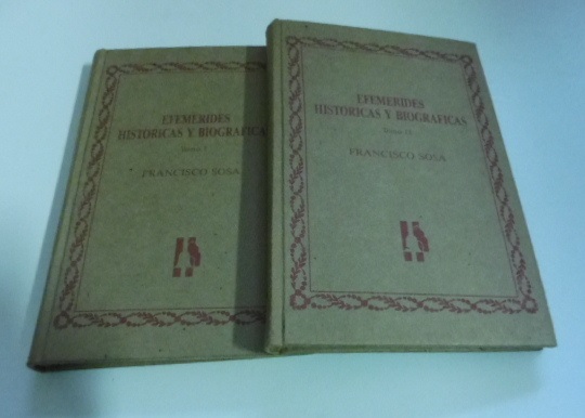 Efemerides historicas y biograficas. Tomo I (-II)